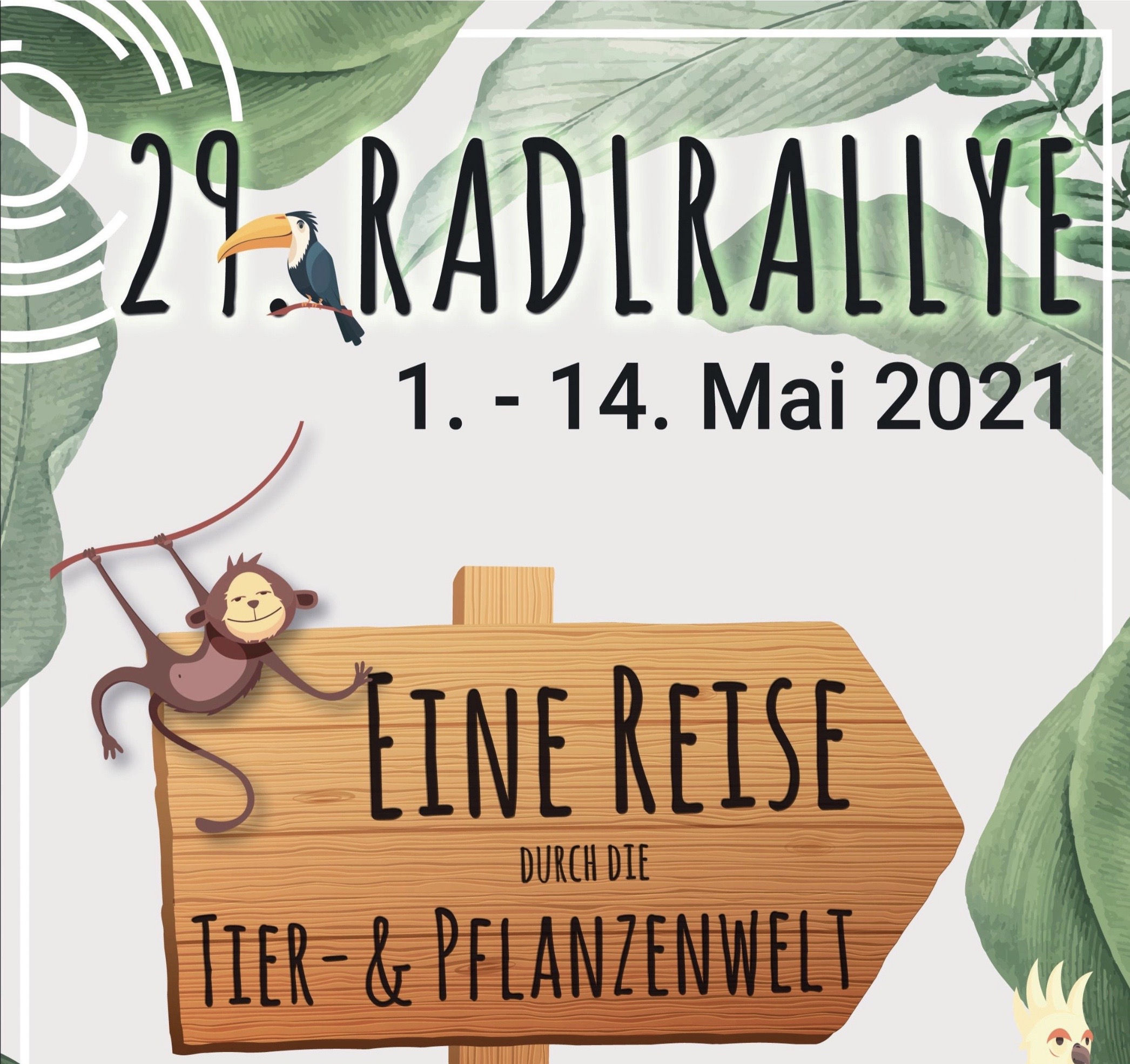 Radlrallye Poster im Cartoon-Stil mit Monkey am Holzschild und grünen Blättern, Hinweistext 'Eine Reise durch die Tier- & Pflanzenwelt', Fokus auf Tiere und Pflanzen.